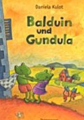 "Balduin und Gundula" <br> Autorin und Illustratorin: Daniela Kulot <br> Thienemann, 2002 <br>• <a href="http://www.thienemann-esslinger.de/thienemann/autoren-illustratoren/autordetail-seite/daniela-kulot-106/" target="_blank">Buchhandel</a>	