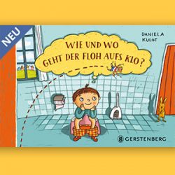 Wie-geht-der--floh-aufs-Klo_02_Daniela-Kulot