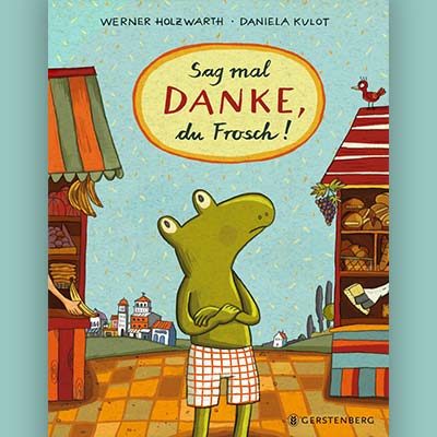 _SAG-MAL-DANKE-DU-FROSCH-DANIELEA-KULOT-Gallery_Thumb