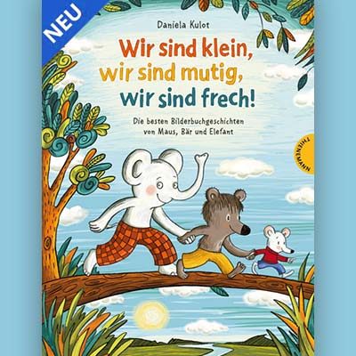 Wir sind klein, wir sind mutig, wir sind frech-thumb2025