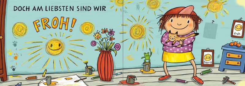 Am liebsten bin ich froh!
